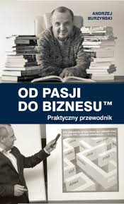 Wojciech Maćkowski i Od Pasji do Biznesu